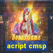 acript cmsp